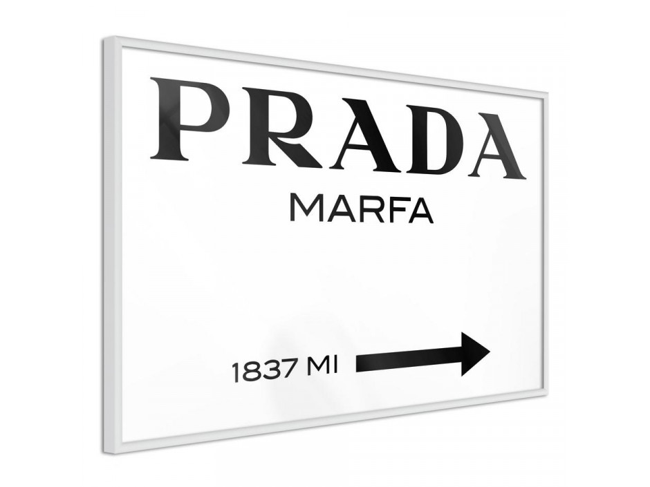 Affiche avec « Prada Marfa » noir et blanc –