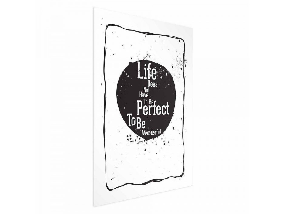 Poster - Life Doesnt Have to Be Perfect to Be Wonderful