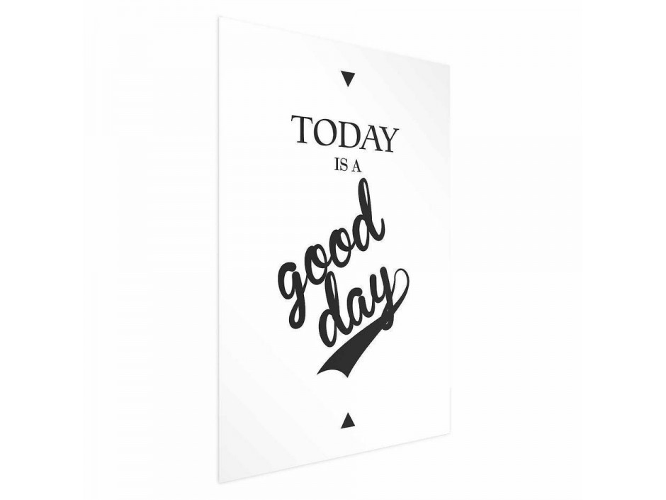 Poster - Today Is a Good Day